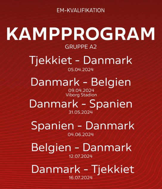 Kampprogram for det danske kvindelandshold til EM-kvalifikationen 2024.